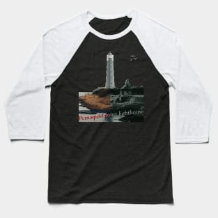 Pemaquid point lighthouse Baseball T-Shirt